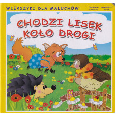 Chodzi lisek koło drogi